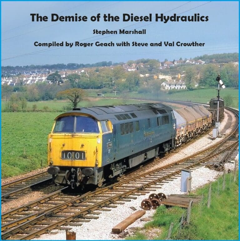The Demise of the Diesel Hydraulics by Stephen Marshall